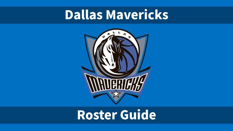 【ロスター情報】Dallas Mavericks（ダラス・マーベリックス） | NBAイズム